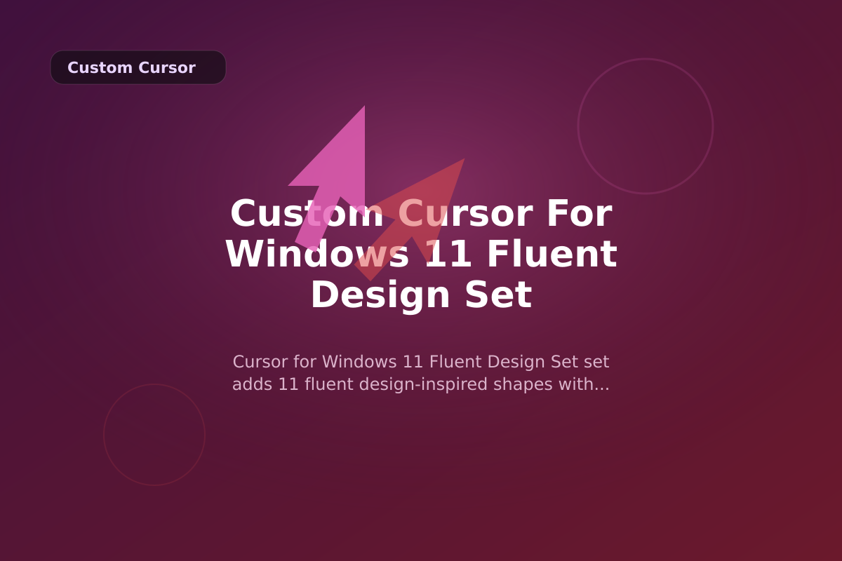 Custom Cursor for Windows 11 Fluent Design Set