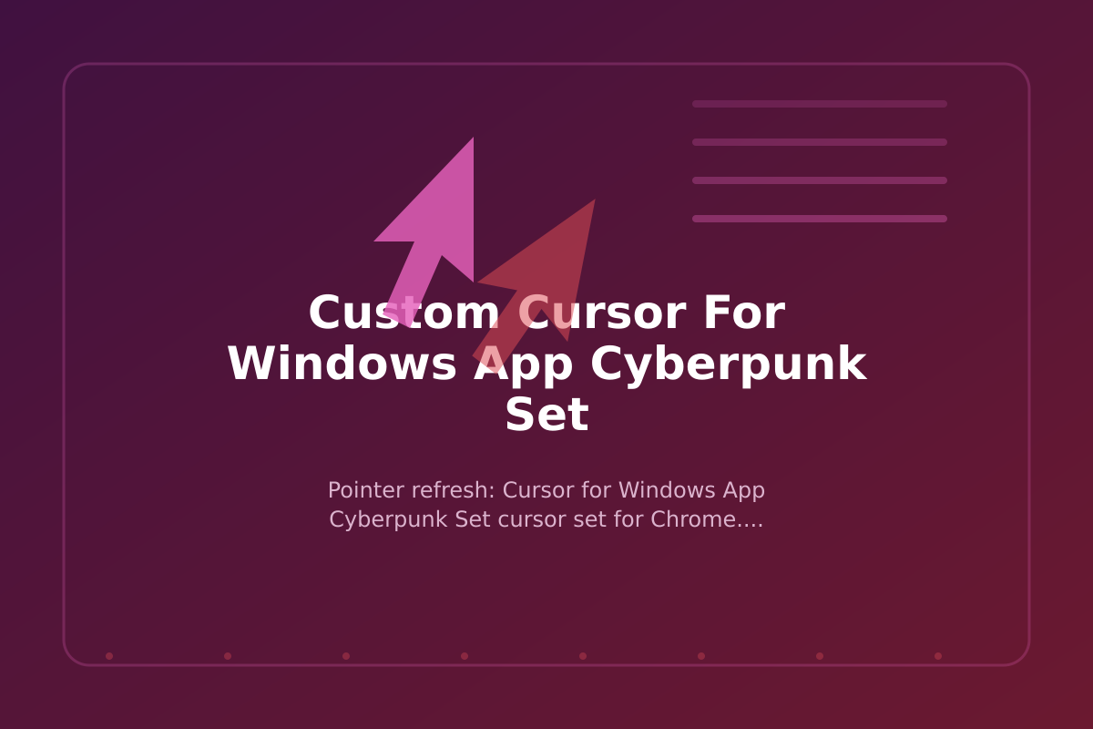 Custom Cursor for Windows App Cyberpunk Set