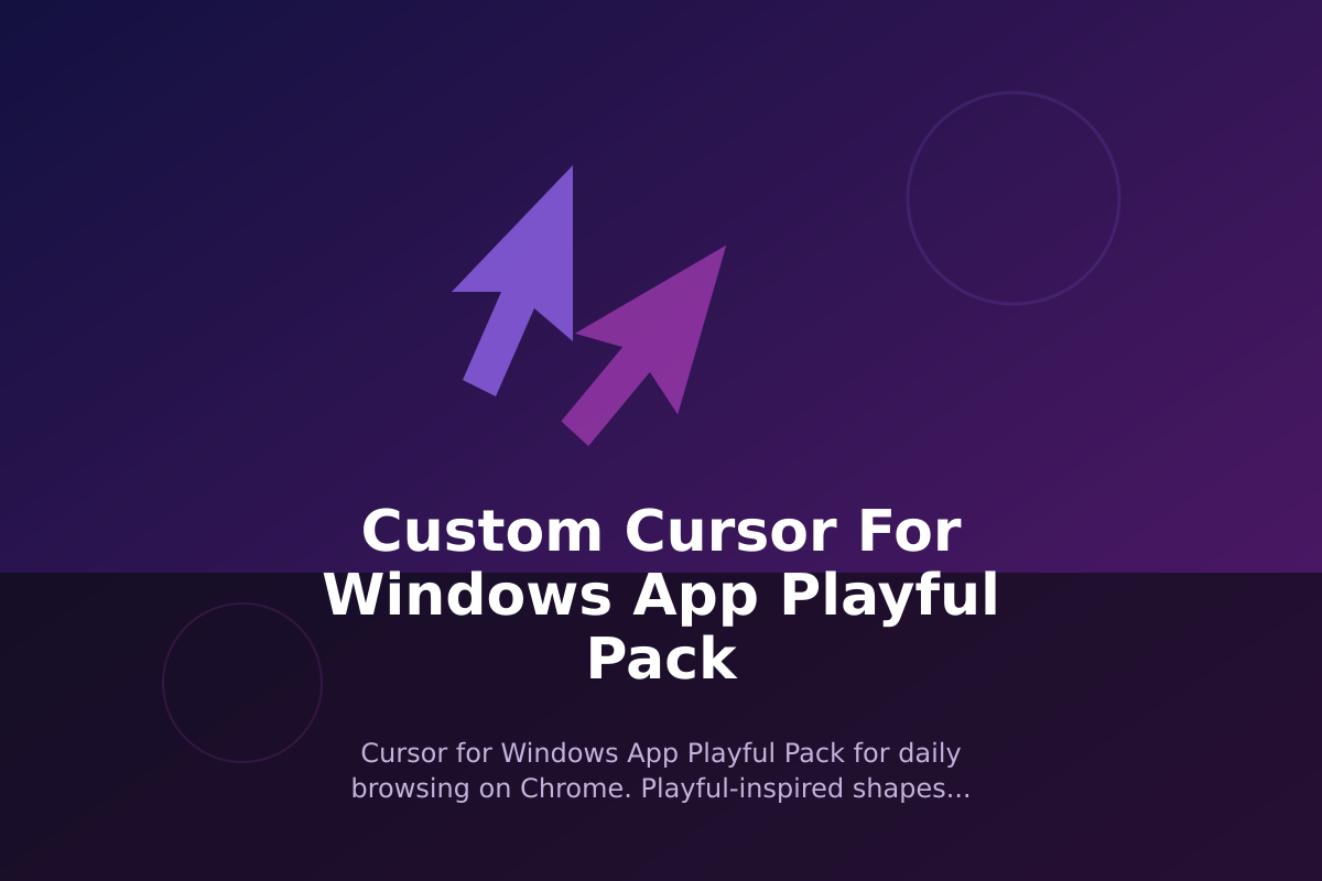 Custom Cursor for Windows App Playful Pack