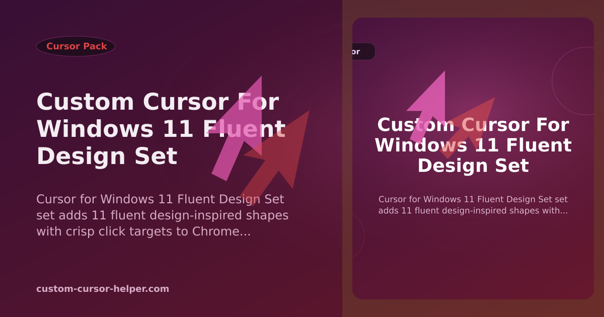 Custom Cursor for Windows 11 Fluent Design Set - Custom Cursor Helper