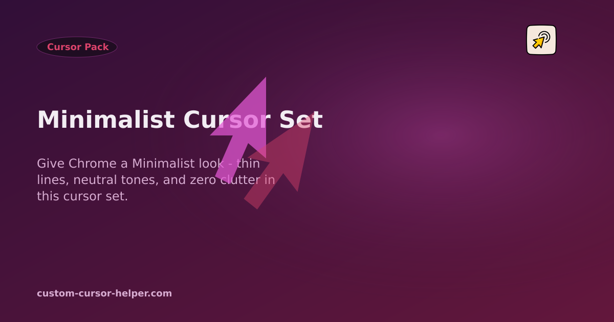 Minimalist Cursor Set - Custom Cursor Helper