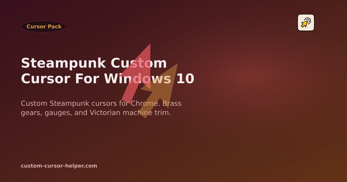 Steampunk Custom Cursor for Windows 10 - Custom Cursor Helper