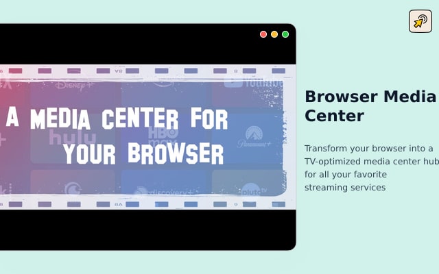 Browser Media Center