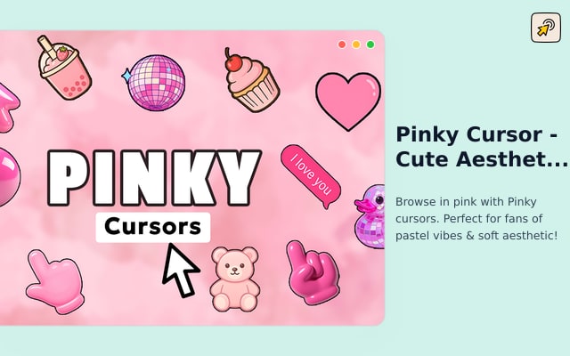 Pinky Cursor - Cute Aesthetic Cursor for Chrome
